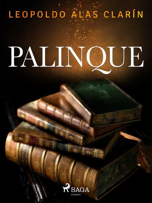 Title details for Palinque by Leopoldo Alas Clarín - Available